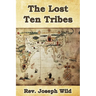 The Lost Ten Tribes