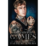 Deadly Games: A Dark Mafia Romance