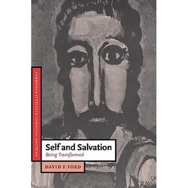 Self and Salvation: Being Transformed