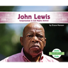 John Lewis: Congressman & Civil Rights Activist: Congressman & Civil Rights Activist