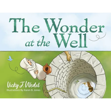 The Wonder at the Well