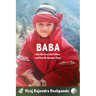 Baba: How We Carry Our Fathers and How We Become Them