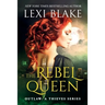 The Rebel Queen