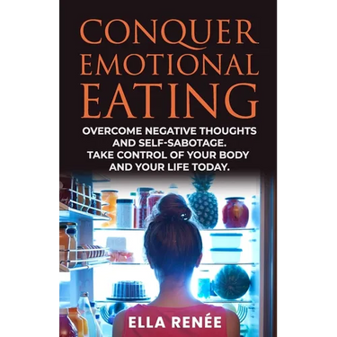 Conquer Emotional Eating
