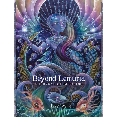 Beyond Lemuria Journal: A Journal of Becoming