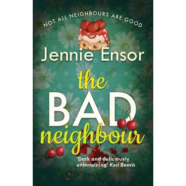 The Bad Neighbour
