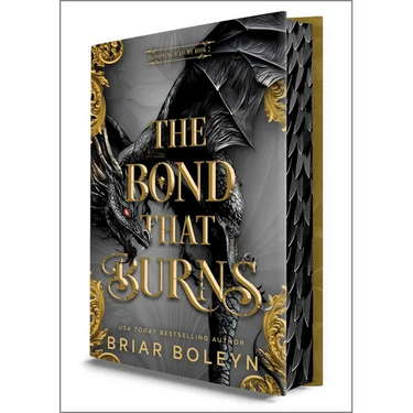 The Bond That Burns (Deluxe Limited Edition)