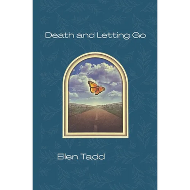 Death and Letting Go