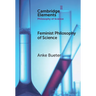 Feminist Philosophy of Science
