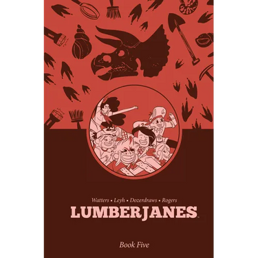 Lumberjanes Book Five