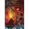 The Last Prince of Atlantis Chronicles II: Battle For The Crown
