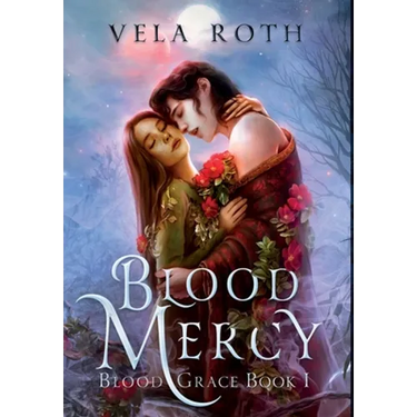 Blood Mercy: A Fantasy Romance