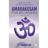 Amarakosam for Beginners: Word to Word Detailed Explanation