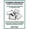 The Investigation of White-Collar Crime: A Manual for Law Enforcement Agencies