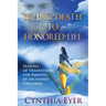 Living-Death to Honored-Life: Seasons of Transitions for Parents of Ascended Children