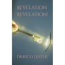 Revelation Revelation!