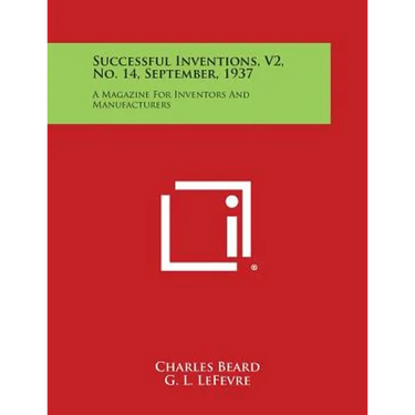 Successful Inventions, V2, No. 14, September, 1937: A Magazine for Inventors and Manufacturers