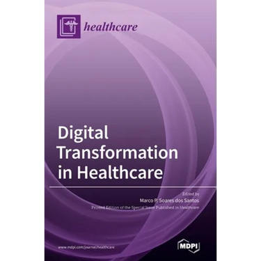 Digital Transformation in Healthcare