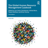 The Global Human Resource Management Casebook