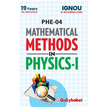 PHE-04 Mathematial Methods in Physics-I