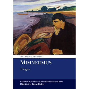 Mimnermus: Elegies