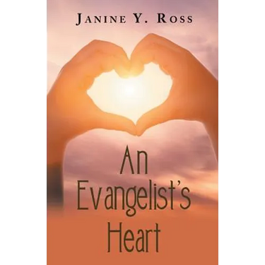 An Evangelist's Heart