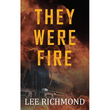 They Were Fire