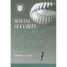 Social Security: A Story of Its Past and a Vision for Its Future