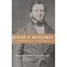 Judah P. Benjamin: Confederate Statesman