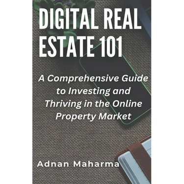 Digital Real Estate 101