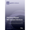 Passive Planar Microwave Devices