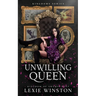 Unwilliing Queen