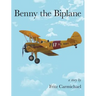 Benny the Biplane