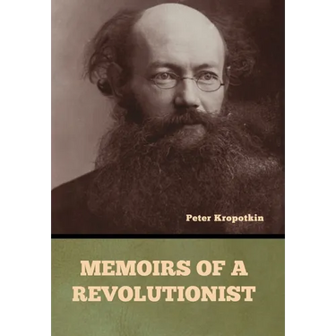 Memoirs of a Revolutionist