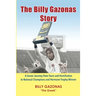 The Billy Gazonas Story: A Soccer Journey from Tears and Humiliation to National Champions and Hermann Trophy Winner