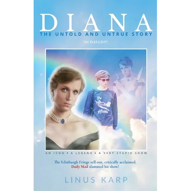 Diana: The Untold and Untrue Story