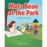 Mutz Bean at the Park: A Human Bean Story