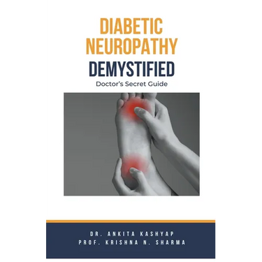 Diabetic Neuropathy Demystified: Doctor's Secret Guide