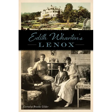 Edith Wharton's Lenox