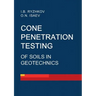 Cone penetration testing of soils in geotechnics