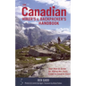 The Canadian Hiker's and Backpacker's Handbook: Your How-To Guide for Hitting the Trails, Coast to Coast to Coast