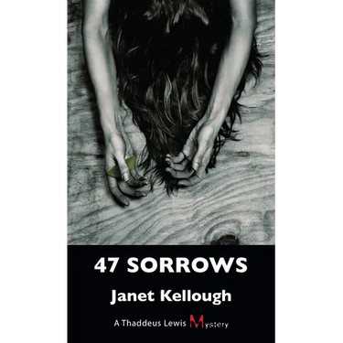 47 Sorrows