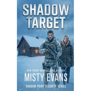 Shadow Target, Shadow Point Security Romantic Suspense Series, Book 2
