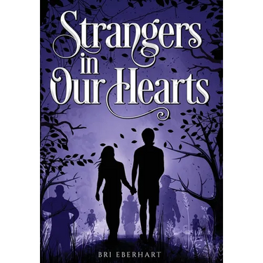 Strangers in Our Hearts