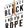 Enough Rope