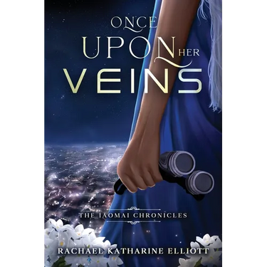 Once Upon Her Veins