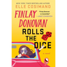 Finlay Donovan Rolls the Dice