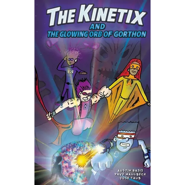 The Kinetix and the Glowing Orb of Gorthon