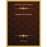 Atlantis and Lemuria
