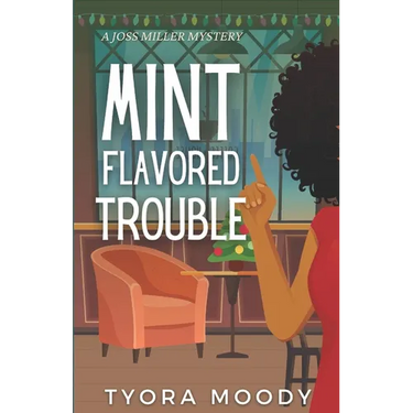 Mint Flavored Trouble